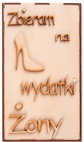 Drewniana Skarbonka wz. 7 Zbieram na wydatki Żony Decor #1