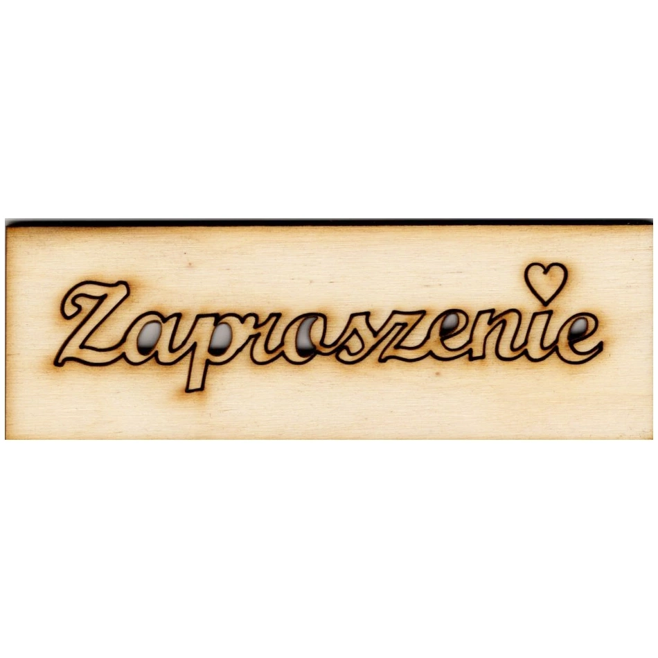 Drewniana ozdoba napis ZAPROSZENIE 2x10cm #2