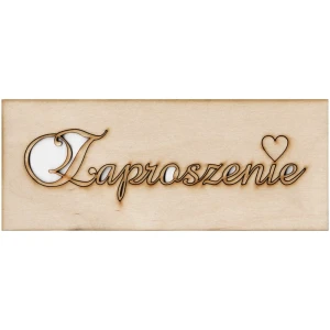 Drewniana ozdoba napis ZAPROSZENIE 5x20cm #2