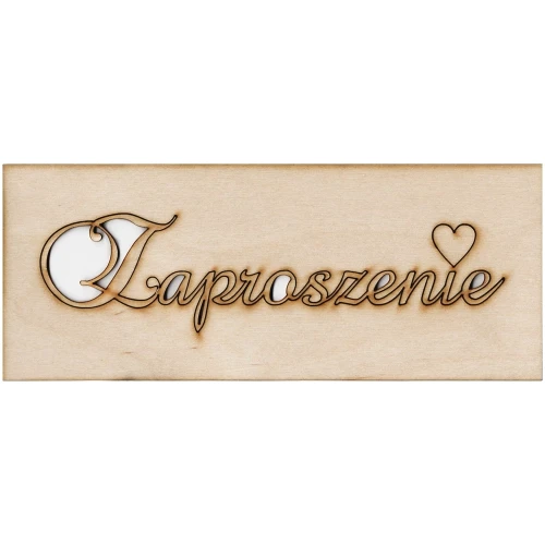 Drewniana ozdoba napis ZAPROSZENIE 5x20cm #2