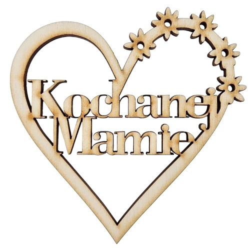 Drewniana ozdoba serce Kochanej Mamie 10cm Decor #1