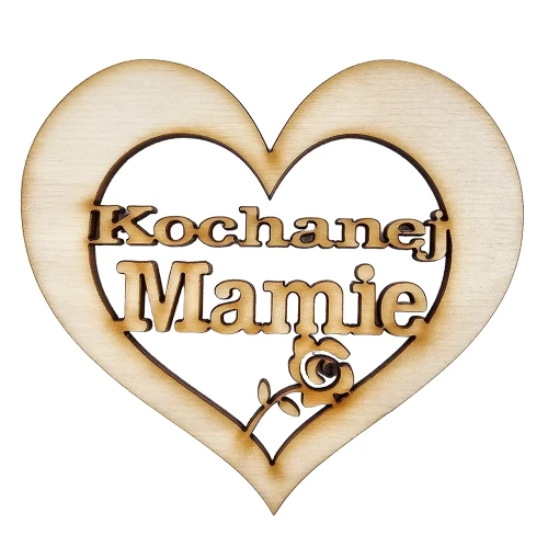 Drewniana ozdoba serce z różą Kochanej Mamie 9cm Decor #1