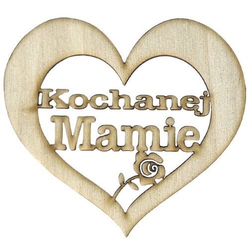 Drewniana ozdoba serce z różą Kochanej Mamie 9cm Decor #2