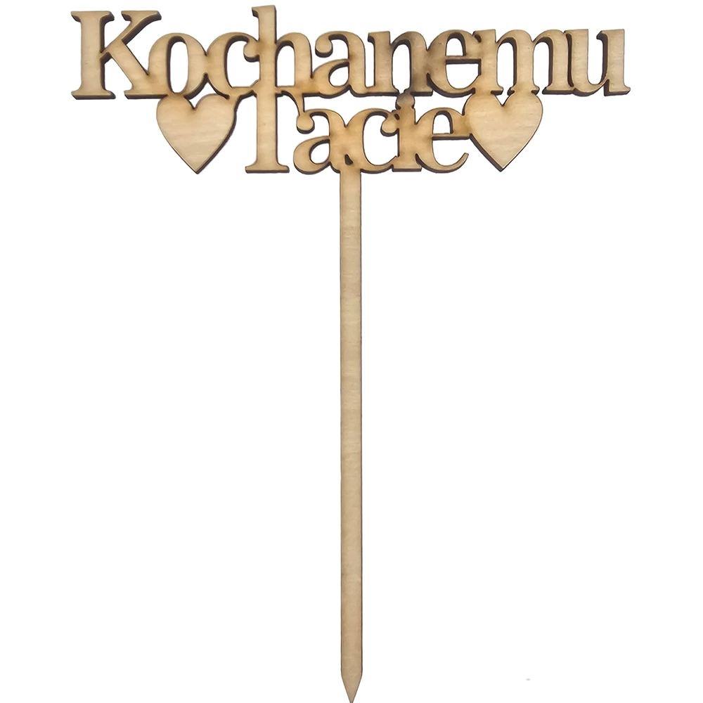 Drewniana ozdoba topper Kochanemu Tacie 18cm Decor #1