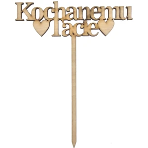 Drewniana ozdoba topper Kochanemu Tacie 18cm Decor #1