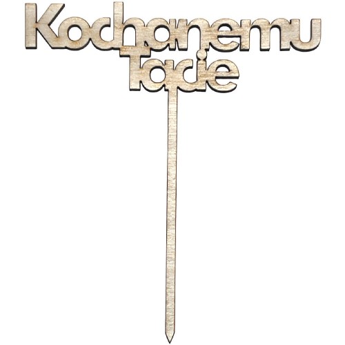 Drewniana ozdoba topper Kochanemu Tacie 13cm Decor #2