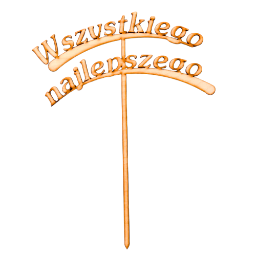 Drewniana ozdoba topper Wszystkiego najlepszego 22cm Decor #1