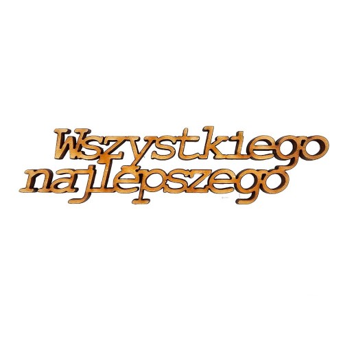 Drewniana ozdoba napis Wszystkiego najlepszego 10cm Decor #1