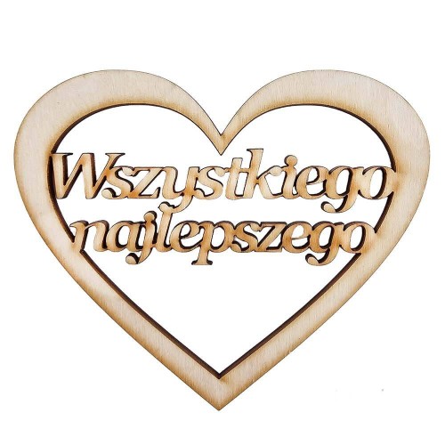 Drewniana ozdoba serce Wszystkiego najlepszego 10cm Decor #1