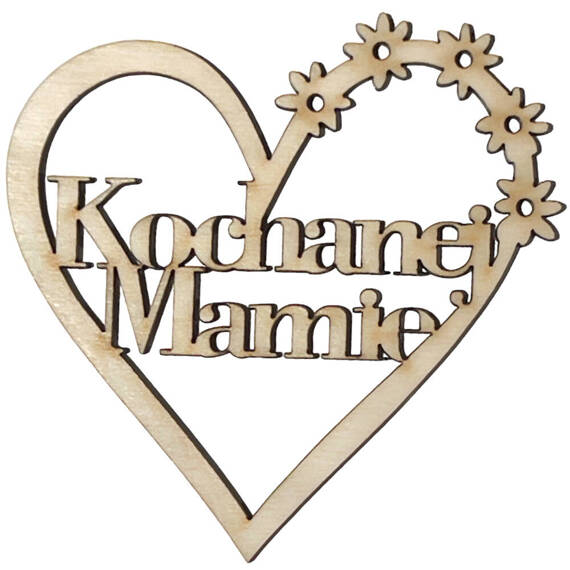 Drewniana ozdoba serce Kochanej Mamie 10cm Decor